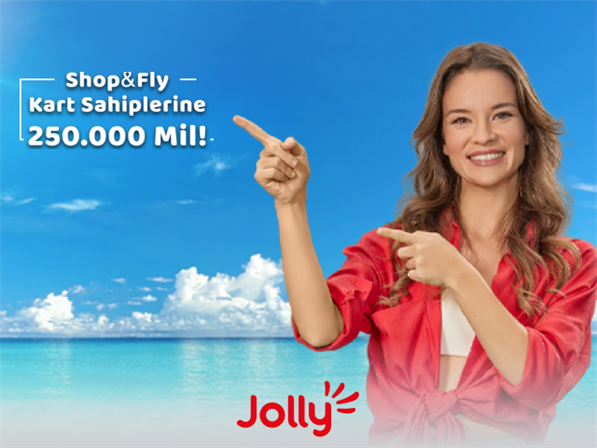Jolly’de 35.000 TL’ye 250.000 mil ayrıcalığı!