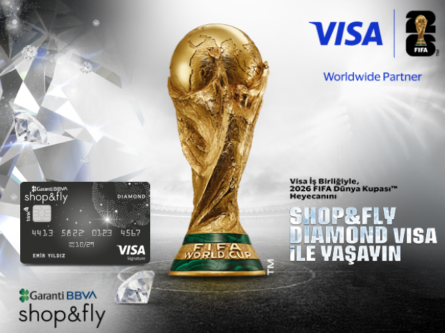 Visa İş Birliğiyle, 2026 FIFA Dünya Kupası™ Heyecanını Garanti BBVA Shop&Fly Diamond Visa ile Yaşayın!